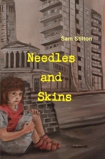 Needles and Skins, by Sam Stilton